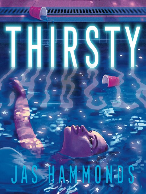 Title details for Thirsty by Jas Hammonds - Wait list